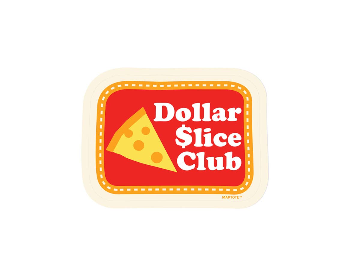 New York City Dollar Slice Club Pizza Sticker