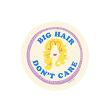 Texas Big Hair Don't Care Sticker